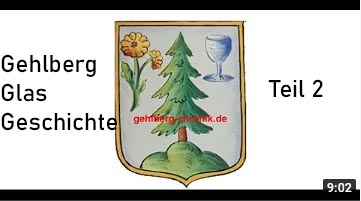 Youtube-Video Gehlberger Glas Geschichte 2